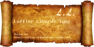 Leffler Liberátusz névjegykártya